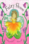 FAIRY PETALS: FAIRY SHOW