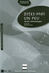 DITE-MOI UN PEU - GUA PEDAGGICA (2010)