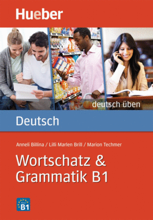 DT.BEN WORTSCHATZ & GRAMMATIK B1