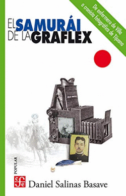 EL SAMURI DE LA GRAFLEX