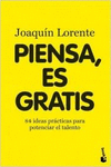 PIENSA, ES GRATIS