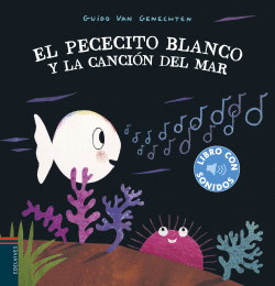 EL PECECITO BLANCO Y LA CANCIN DEL MAR