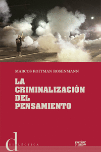 LA CRIMINALIZACIN DEL PENSAMIENTO