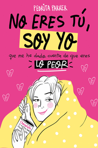 NO ERES T, SOY YO