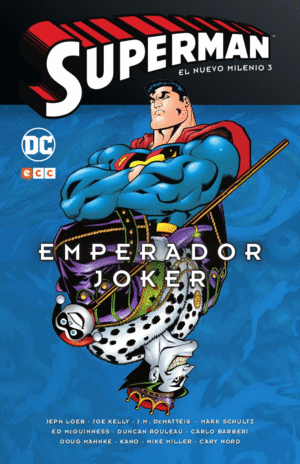 SUPERMAN: EL NUEVO MILENIO NM. 03 - EMPERADOR JOKER