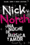 NICK & NORAH: UNA NOCHE DE MUSICA Y AMOR