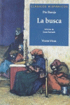 LA BUSCA (CLASICOS HISPANICOS