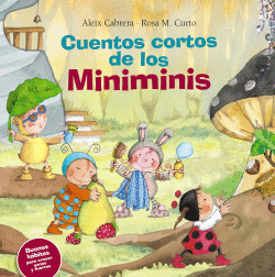 CUENTOS CORTOS DE LOS MINIMINIS