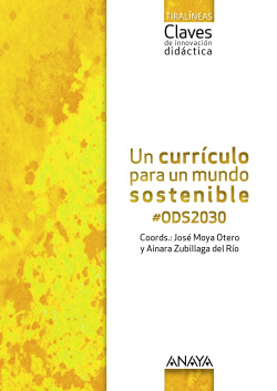 UN CURRCULO PARA UN MUNDO SOSTENIBLE #ODS2030.