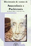 DICCIONARIO DE TERMOS DE ARQUEOLOXA E PREHISTORIA