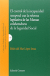 EL CONTROL DE LA INCAPACIDAD TEMPORAL TRAS LA REFORMA LEGISLATIVA DE LAS MUTUAS