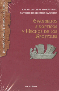 EVANGELIOS SINPTICOS Y HECHOS DE LOS APSTOLES