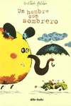 UN HOMBRE CON SOMBRERO
