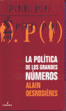 LA POLTICA DE LOS GRANDES NMEROS