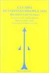 LA CADA DE CONSTANTINOPLA, 1453