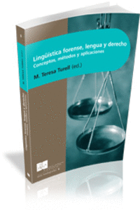 LINGSTICA FORENSE, LENGUA Y DERECHO