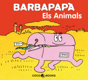 BARBAPAP. ELS ANIMALS