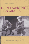 CON LAWRENCE EN ARABIA