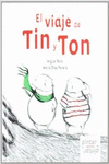 EL VIAJE DE TIN Y TON