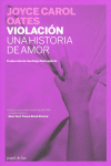 VIOLACIN : UNA HISTORIA DE AMOR