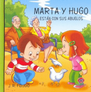 MARTA Y HUGO ESTN CON SUS ABUELOS