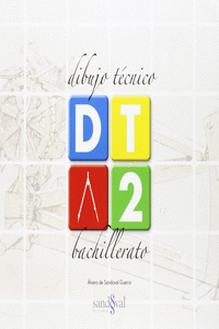 DIBUJO TCNICO 2 ? (DT 2) ? 2 BTO