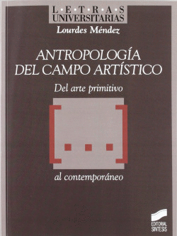 ANTROPOLOGA DEL CAMPO ARTSTICO