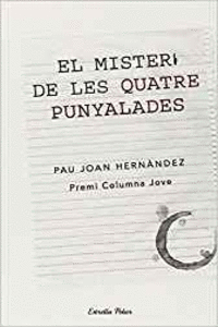 EL MISTERI DE LES QUATRE PUNYALADES