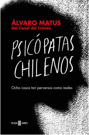 PSICOPATAS CHILENOS