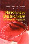 HISTRIAS DE DESENCANTAR