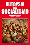 AUTOPSIA DEL SOCIALISMO